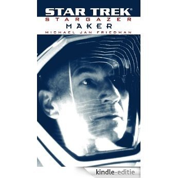 Star Trek: The Next Generation: Stargazer: Maker (English Edition) [Kindle-editie] beoordelingen