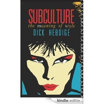 Subculture: The Meaning of Style (New Accents) [Kindle-editie]