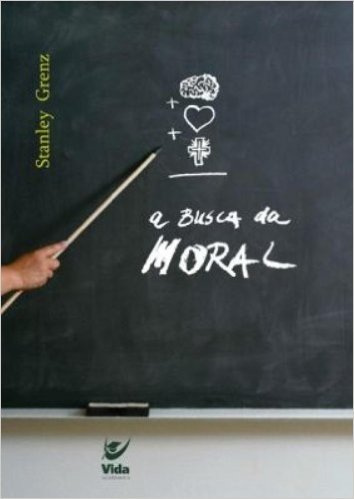 A Busca Da Moral Fundamentos Da Ética Cristã