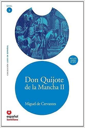 Don Quixote de la Mancha II