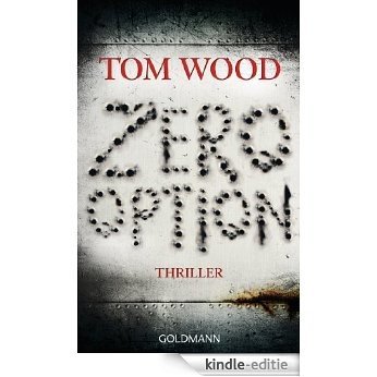 Zero Option: Victor 2 - Thriller (German Edition) [Kindle-editie]
