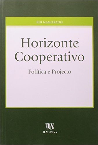 Horizonte Cooperativo Politica E Projecto