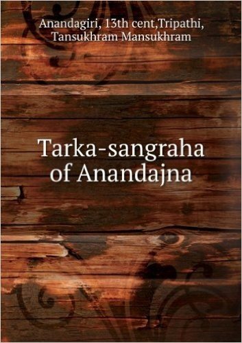 Tarka-sangraha of Anandajna