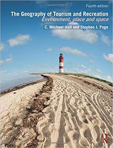 indir The Geography of Tourism and Recreation: Environment, Place and Space