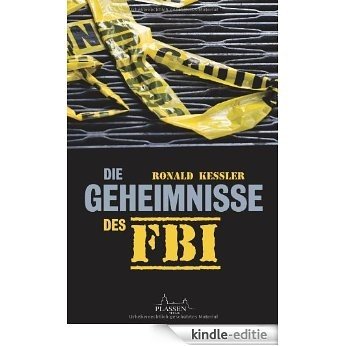 Die Geheimnisse des FBI [Kindle-editie]