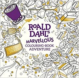 indir Roald Dahl&#39;s Marvellous Colouring-Book Adventure (Colouring Books)