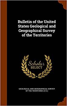 indir Bulletin of the United States Geological and Geographical Survey of the Territories