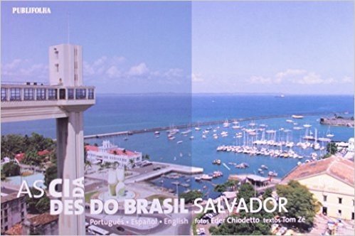 As Cidades Do Brasil. Salvador