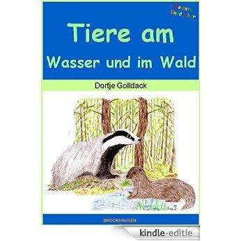 Tiere am Wasser und im Wald (Kleinste  Entdecker 17) (German Edition) [Kindle-editie]