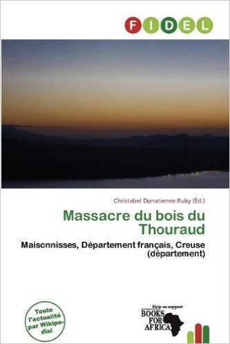 Massacre Du Bois Du Thouraud