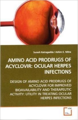 Amino Acid Prodrugs of Acyclovir: Ocular Herpes Infections