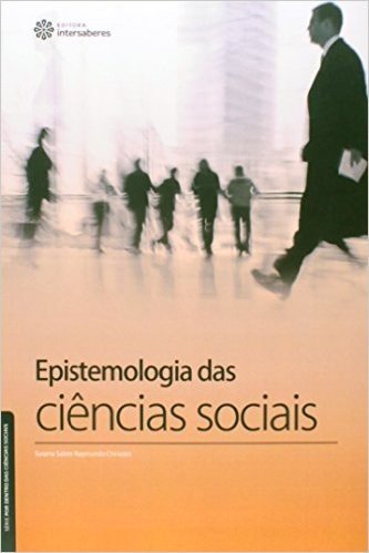 Epistemologia das Ciências Sociais