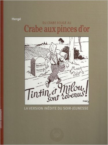 Tintin Hergé du crabe rouge au Crabe aux pinces d'or
