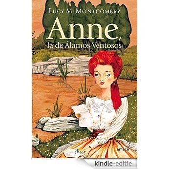 Anne, de los álamos ventosos [Kindle-editie]