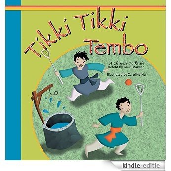 Tikki Tikki Tembo (English Edition) [Kindle-editie]