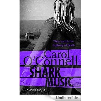 Shark Music: Kathy Mallory: Book Nine [Kindle-editie]