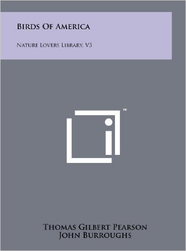 Birds of America: Nature Lovers Library, V3