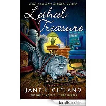 Lethal Treasure: A Josie Prescott Antiques Mystery (Josie Prescott Antiques Mysteries) [Kindle-editie]