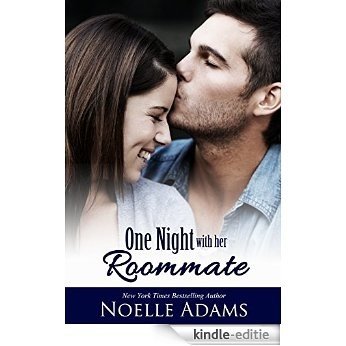 One Night with her Roommate (English Edition) [Kindle-editie]