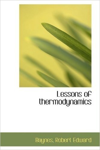 Lessons of Thermodynamics