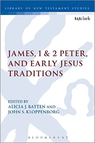James, 1 & 2 Peter, and Early Jesus Traditions baixar
