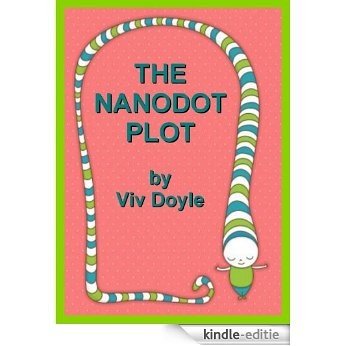 THE NANODOT PLOT (English Edition) [Kindle-editie]