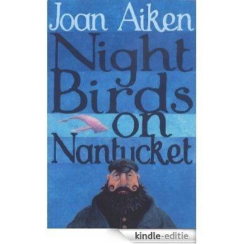 Night Birds On Nantucket (The Wolves Chronicles) [Kindle-editie]