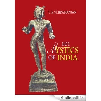 101 Mystics Of India (English Edition) [Kindle-editie]