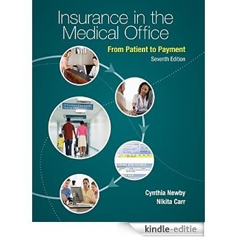 Insurance In The Medical Office, 7E, With Access Code For Connect Plus [Print Replica] [Kindle-editie]