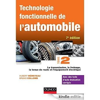 Technologie fonctionnelle de l'automobile - Tome 2 - 7e éd. (Hors collection) (French Edition) [Print Replica] [Kindle-editie] beoordelingen