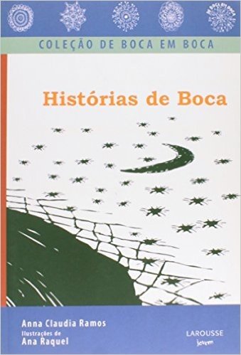 Histórias de Boca - Coleção De Boca em Boca