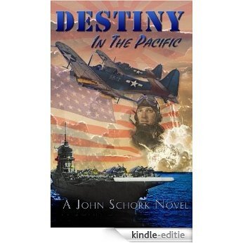 Destiny in the Pacific (English Edition) [Kindle-editie]