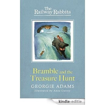Railway Rabbits: Bramble and the Treasure Hunt (Railway Rabbits 8) (English Edition) [Kindle-editie]