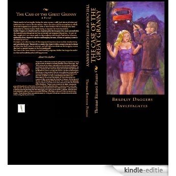 THE CASE OF THE GREAT GRANNY (BRADLEY DAGGERS INVESTAGATES) (English Edition) [Kindle-editie]
