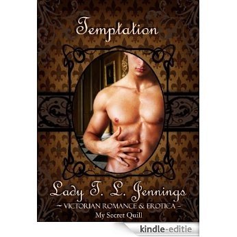 Temptation ~ The second novelette from "Different Desire", a Gay Victorian Romance and Erotic novelette collection (English Edition) [Kindle-editie]