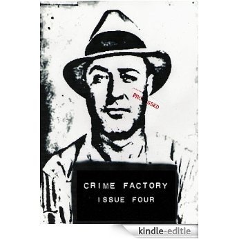 Crime Factory Issue 4 (English Edition) [Kindle-editie]