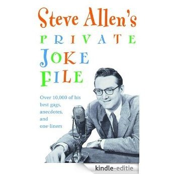 Steve Allen's Private Joke File [Kindle-editie] beoordelingen