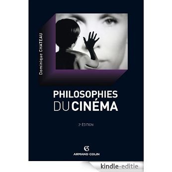La philosophie du cinéma (Armand Colin cinéma) (French Edition) [Kindle-editie]