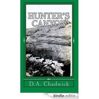 Hunter's Canyon: Tick Fever and Murder (English Edition) [Kindle-editie]