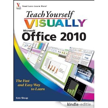 Teach Yourself VISUALLY Office 2010 (Teach Yourself VISUALLY (Tech)) [Kindle-editie]