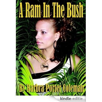 A Ram In The Bush (English Edition) [Kindle-editie]