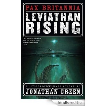 Leviathan Rising (Pax Britannia Book 2) (English Edition) [Kindle-editie]