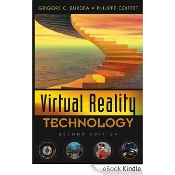Virtual Reality Technology [eBook Kindle]