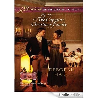 The Captain's Christmas Family (Glass Slipper Brides) [Kindle-editie]