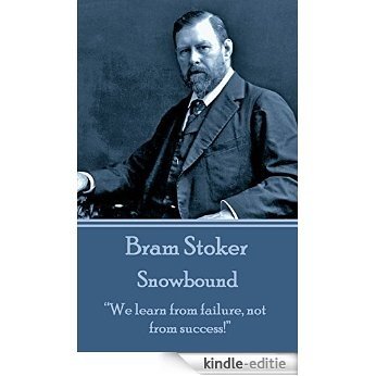Snowbound: "We learn from failure, not from success!" [Kindle-editie] beoordelingen