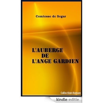 L'auberge de l'ange gardien (French Edition) [Kindle-editie]