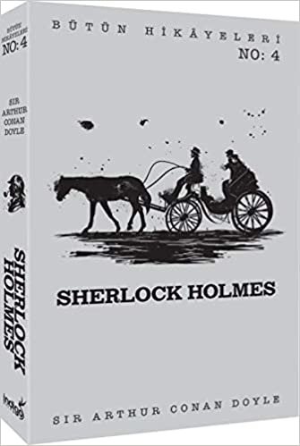 Sherlock Holmes Bütün Hikayeleri 4