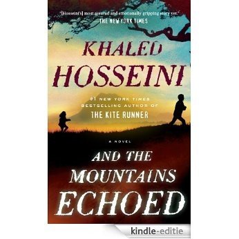 And the Mountains Echoed [Kindle-editie]