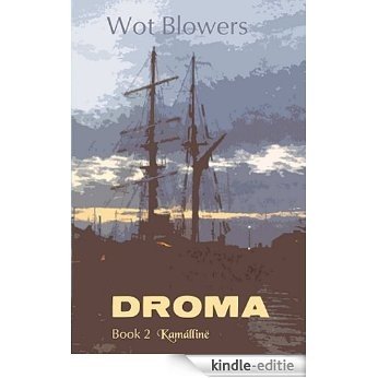 Droma Book 2: Kamalline (English Edition) [Kindle-editie]