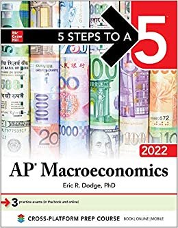 indir 5 Steps to a 5 Ap Macroeconomics 2022 (5 Steps to a 5 Ap Microeconomics and Macroeconomics)